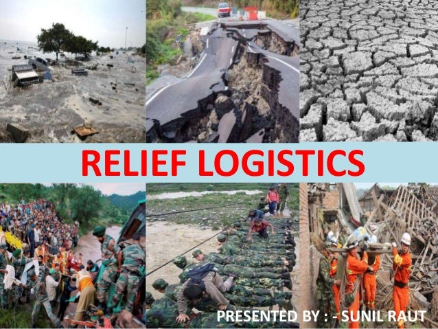 Relief logistics introduction to humanitarian logistics